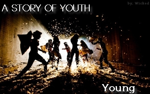 A Story Of Youth - Young.