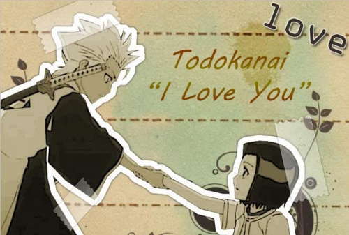 Todokanai I Love You