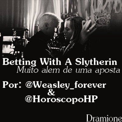 Betting With A Slytherin