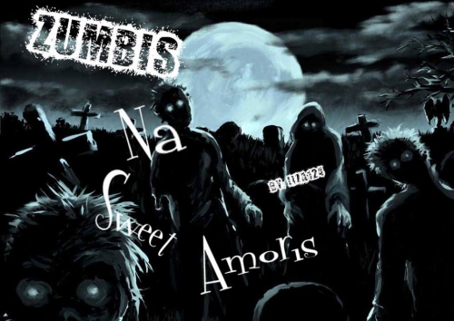 Zumbis Na Sweet Amoris