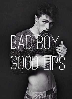 Bad Boy Good Lips