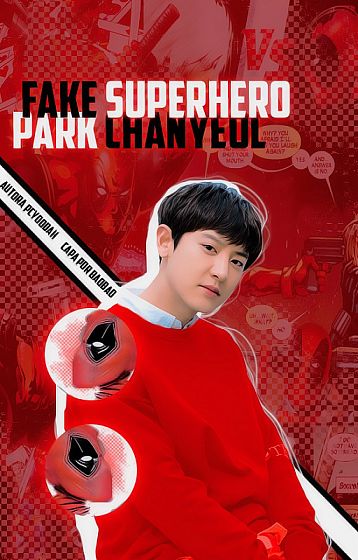 Fake Superhero Park Chanyeol