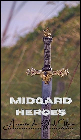 Midgard Heroes - A Canção de Glast Heim - Livro 1