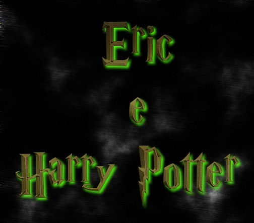 Eric e Harry Potter