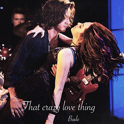 That Crazy Love Thing - Bade