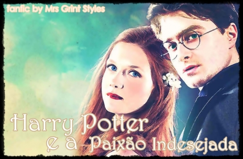 Harry Potter e a Paixão Indesejada