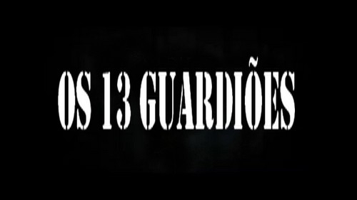 Os 13 Guardiões