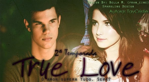 True Love - 2a Temporada