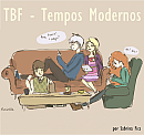 TBF - Tempos Modernos