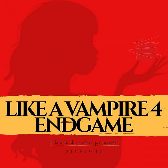 Like a Vampire 4: Endgame