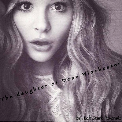 The daughter of Dean Winchester