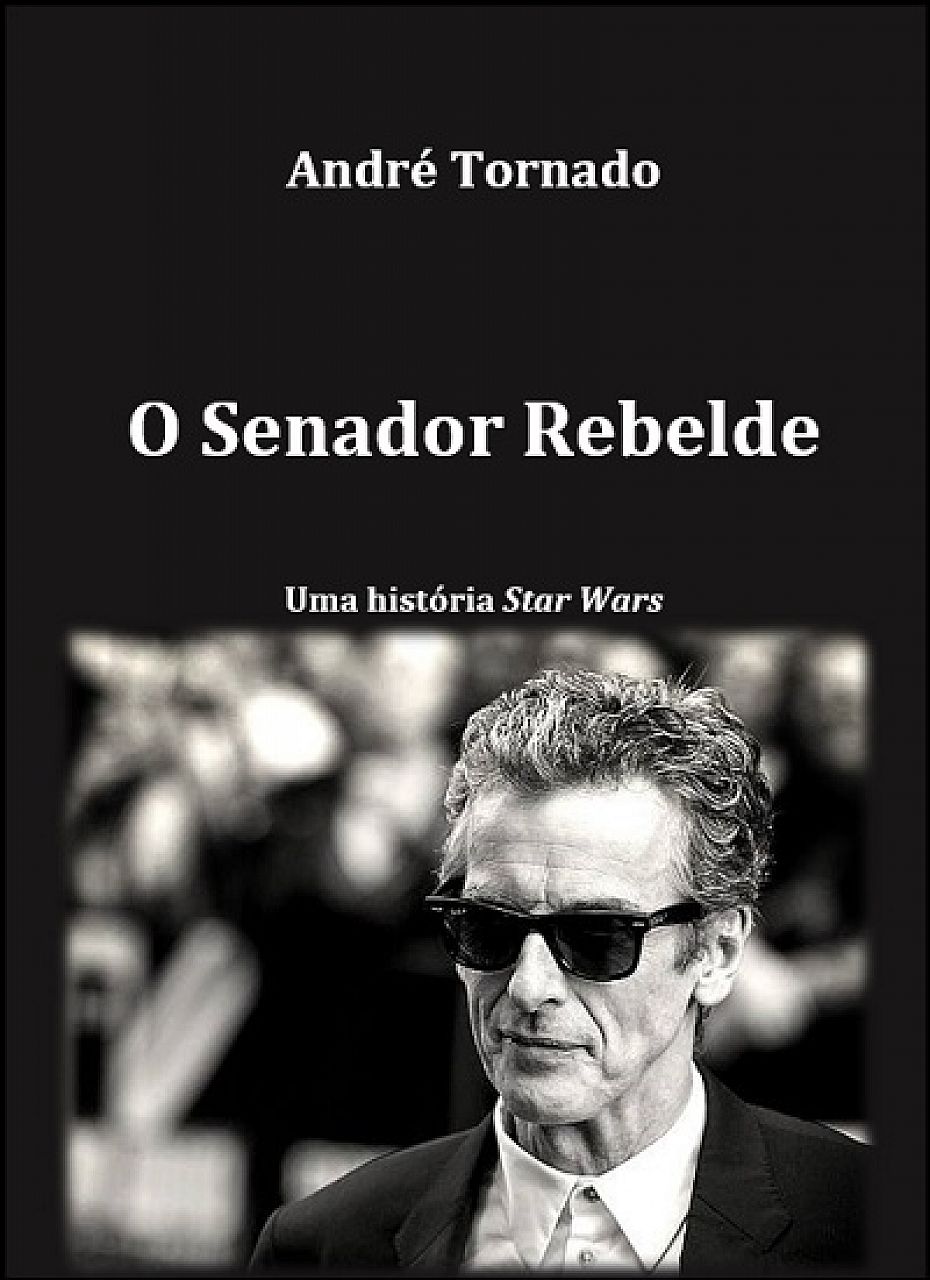 O Senador Rebelde