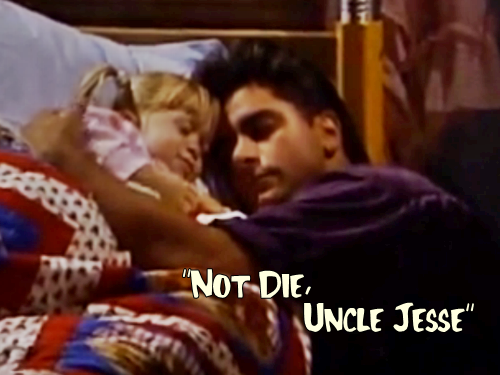 Not Die Uncle Jesse