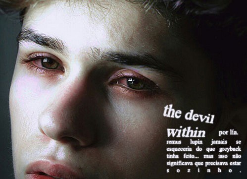The devil within