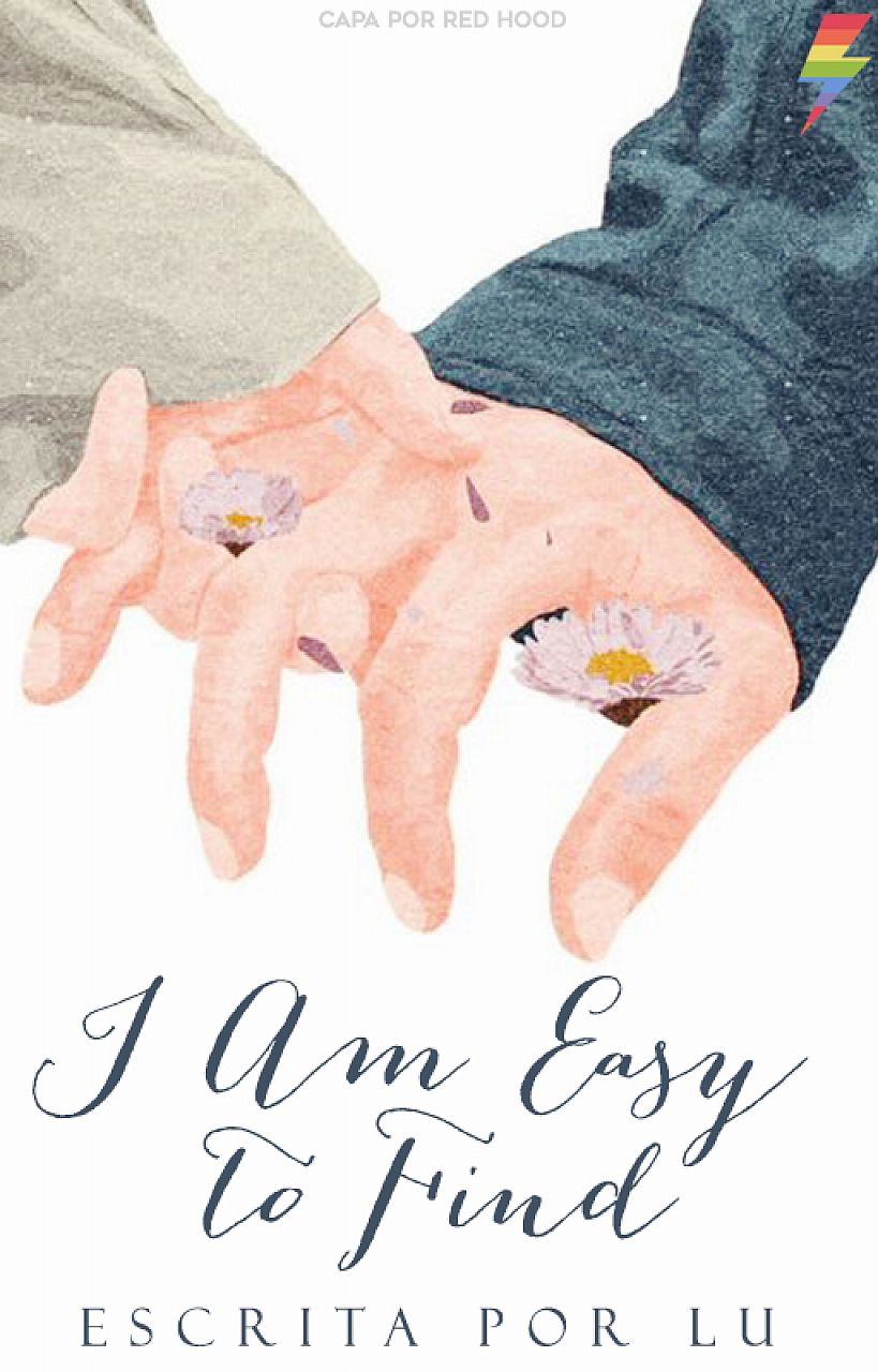 I Am Easy To Find