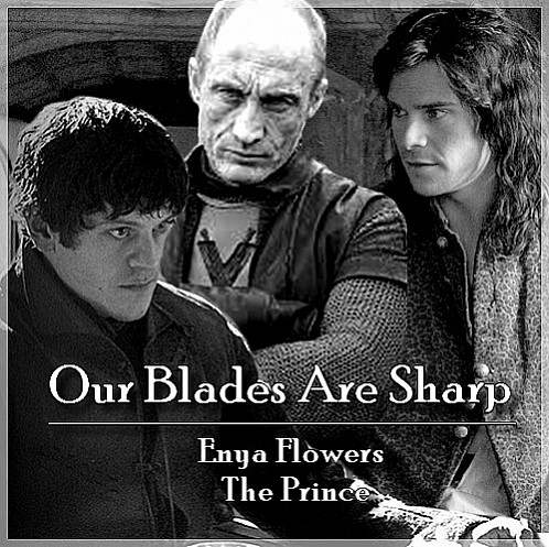Our Blades Are Sharp