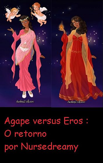 Eros versus Ágape o retorno