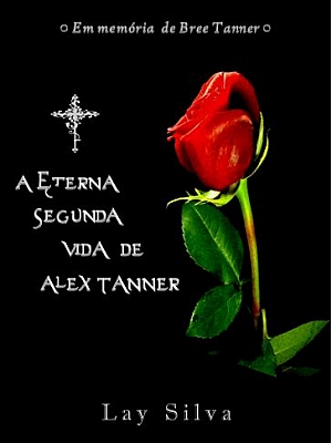 A Eterna Segunda Vida de Alex Tanner