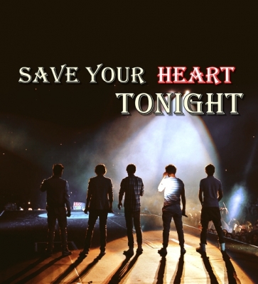Save Your Heart Tonight