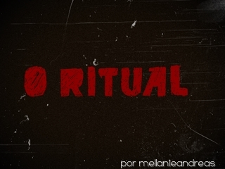 O Ritual