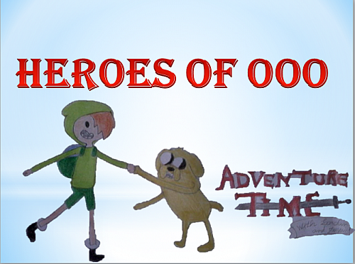 Heroes of Ooo