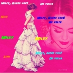 Miley Quero Você - De Volta