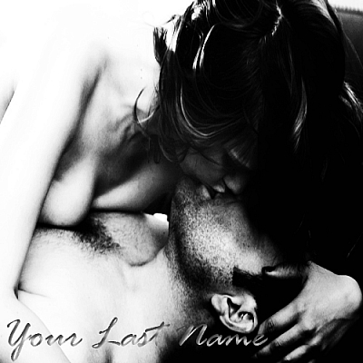 Your Last Name  - ONE SHOT