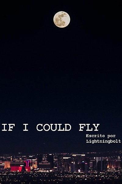 If I Could Fly