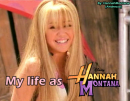 My Life As Hannah Montana