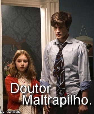 Doutor Matrapilho.