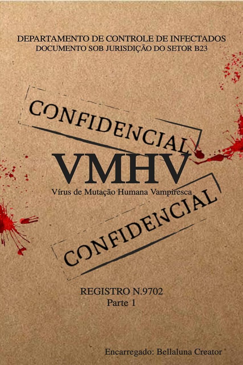 VMHV - Vírus de Mutação Humana Vampiresca