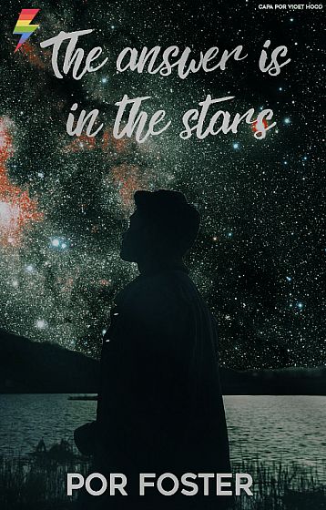 The Answer Is In The Stars