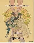 A Lenda De Wander - Lados Opostos