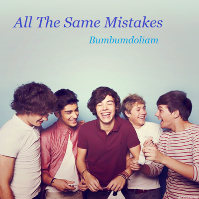 All The Same Mistakes