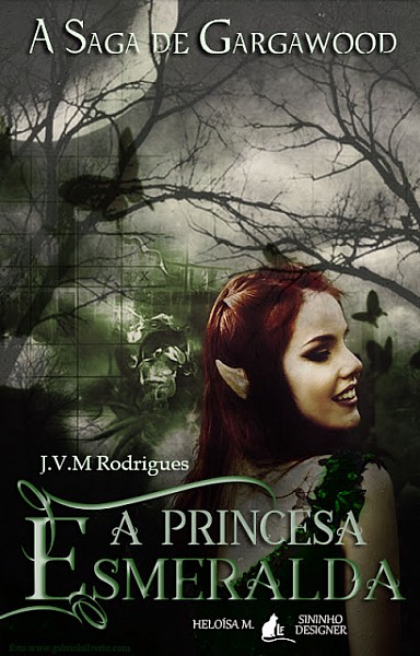 A saga de Gargawood: Princesa Esmeralda