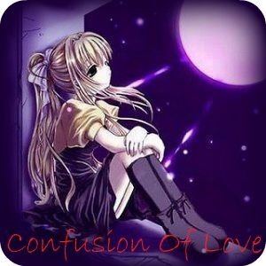 Confusion Of Love