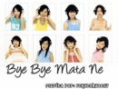 Bye Bye Mata Ne