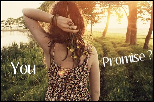 You Promise ?