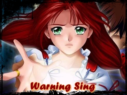 Warning Sing
