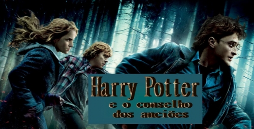 Harry Potter E O Conselho Dos Anciões