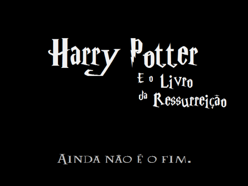 Harry Potter e o Livro da Ressurreição