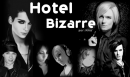 Hotel Bizarre