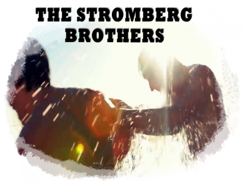The Stromberg Brothers