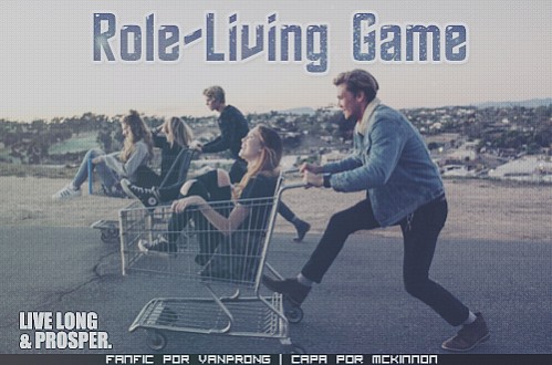 Role-Living Game