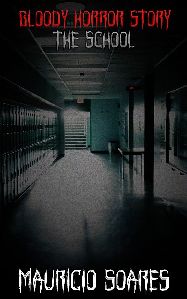Bloody Horror Story - The School