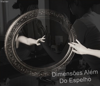 Dimensões Além Do Espelho - Interativa