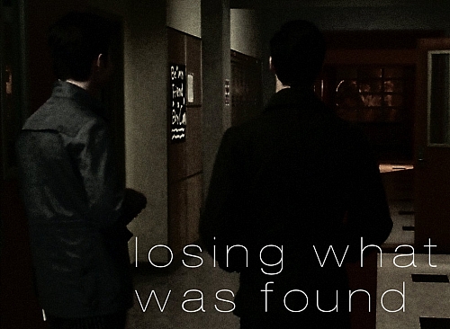 Losing What Was Found