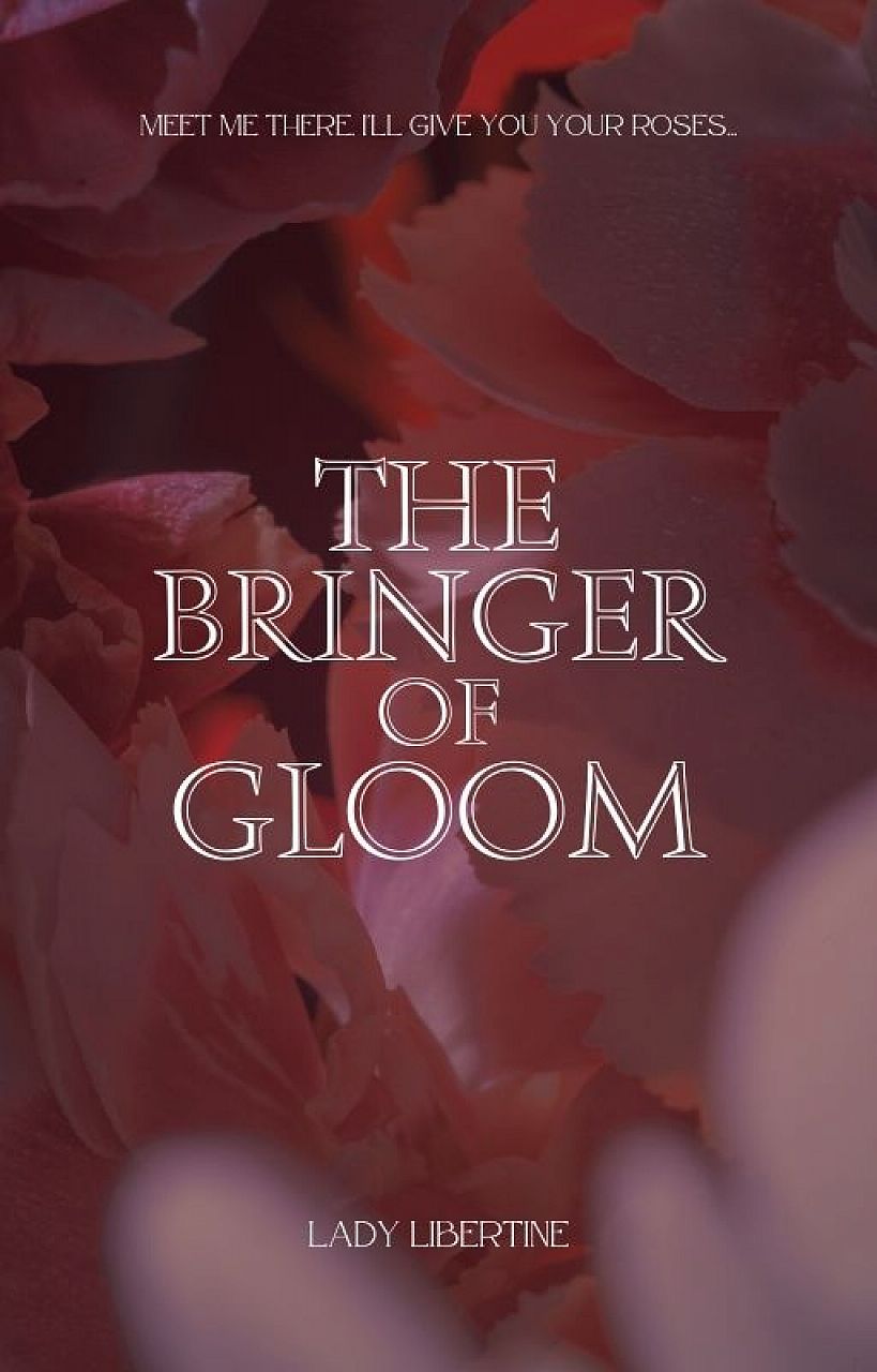 The Bringer of Gloom