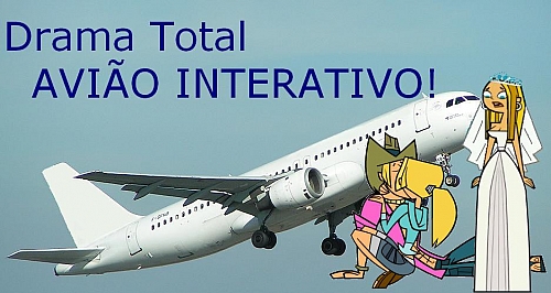 Drama Total Avião Interativo - 10ª temporada