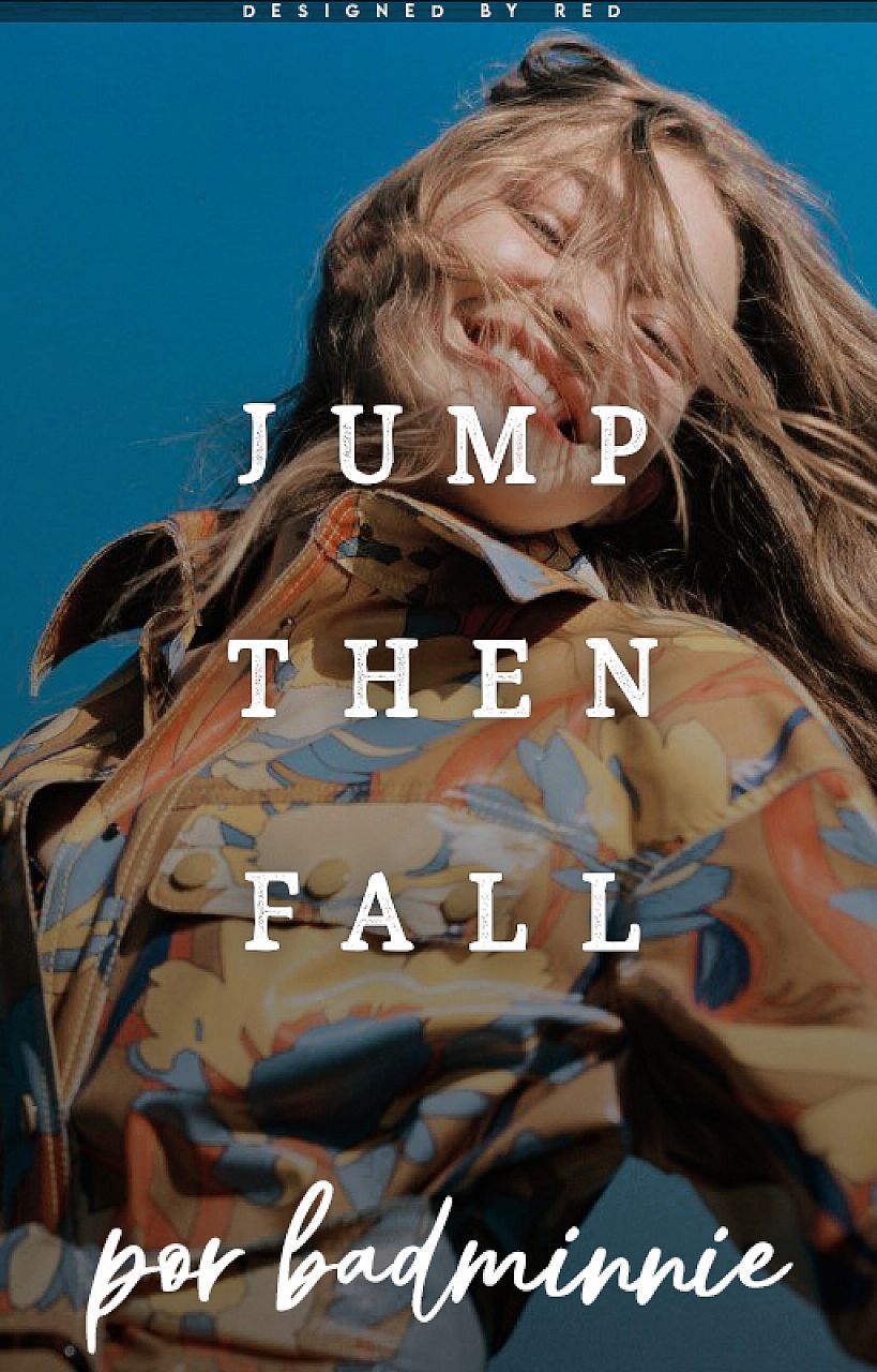 Jump then Fall